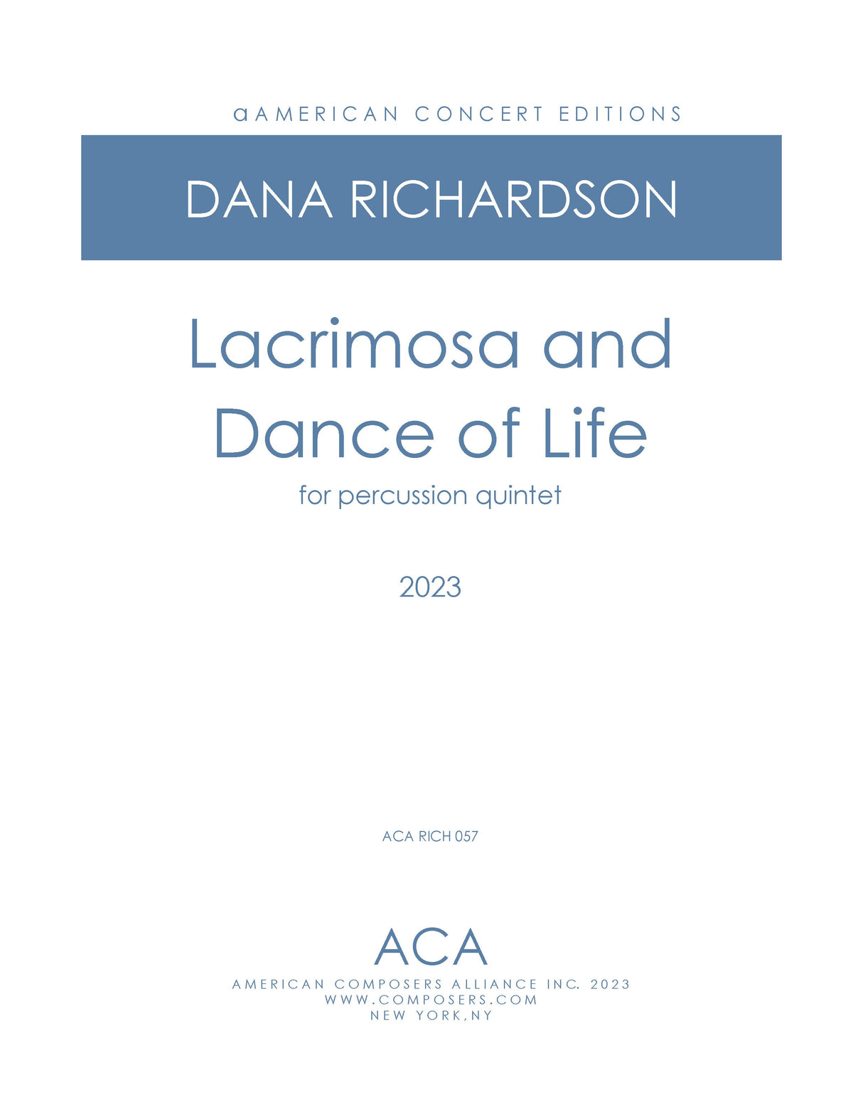 Richardson: Lacrimosa and Dance of Life