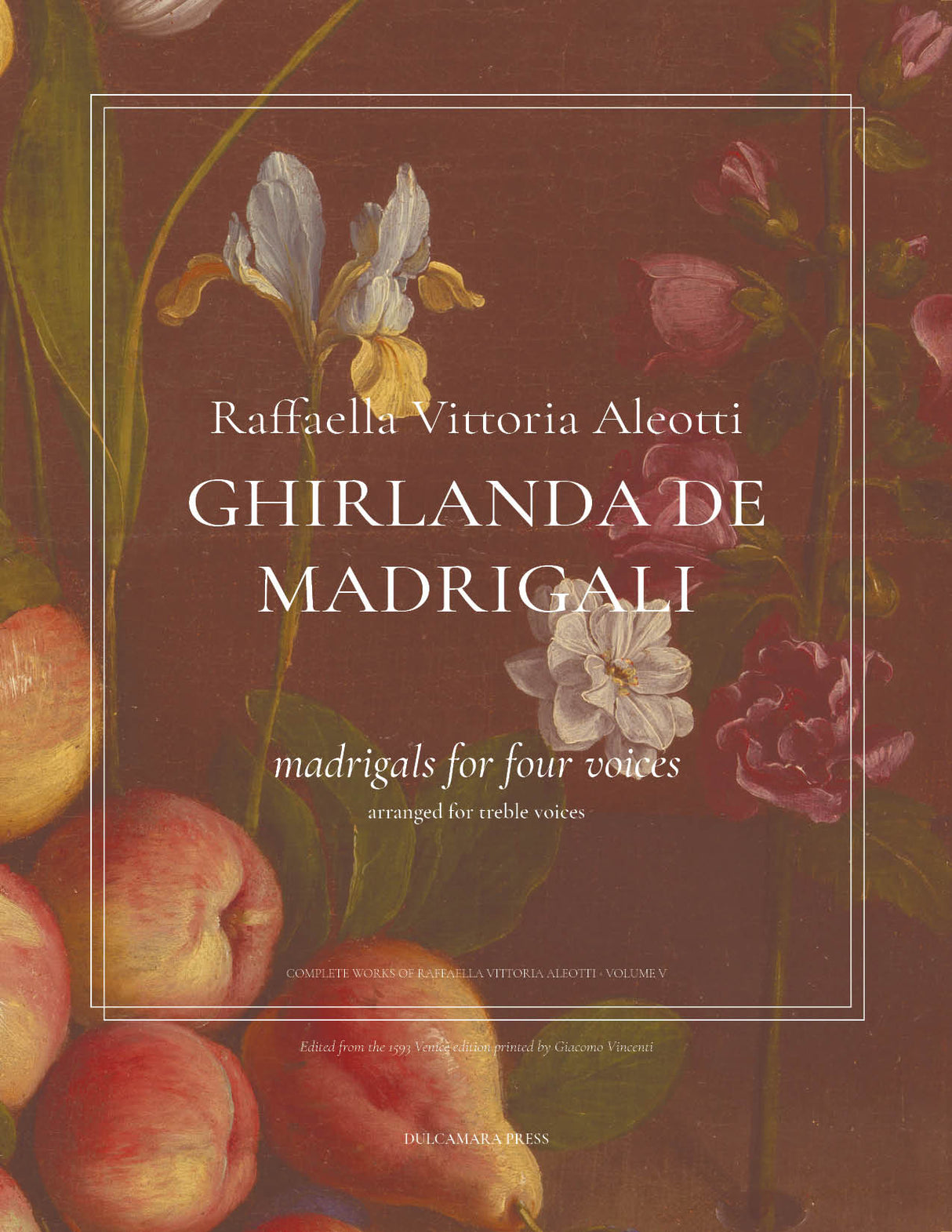 Aleotti: Ghirlanda de Madrigali (arr. for treble voices)