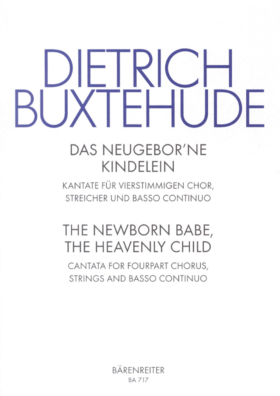 Buxtehude: Das newgebohrne Kindelein, BuxWV 13