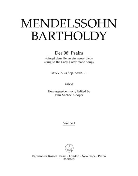 Mendelssohn: Psalm 98 - "Singet dem Herrn ein neues Lied", MWV A 23, Op. 91