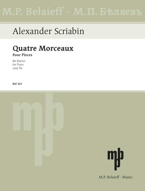 Scriabin: 4 Pieces, Op. 56