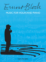 Bloch: Music for Violin and Piano