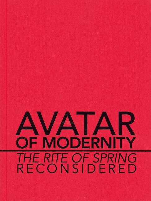 Stravinsky: Avatar of Modernity