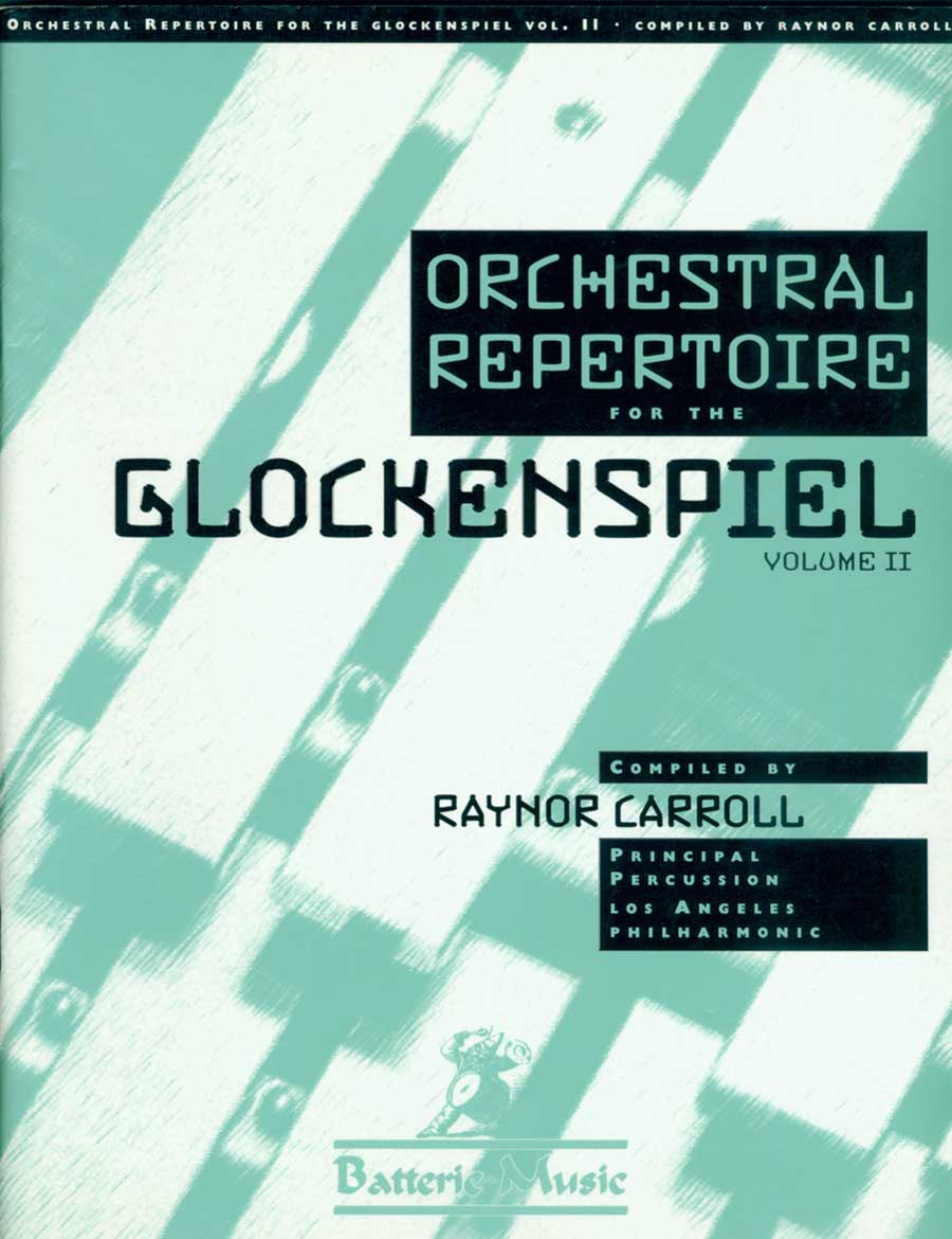 Orchestral Repertoire for the Glockenspiel - Volume 2