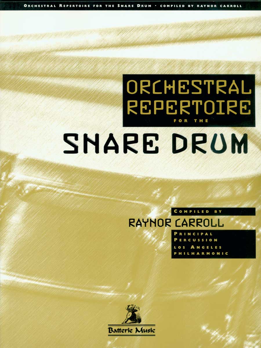 Orchestral Repertoire for the Snare Drum