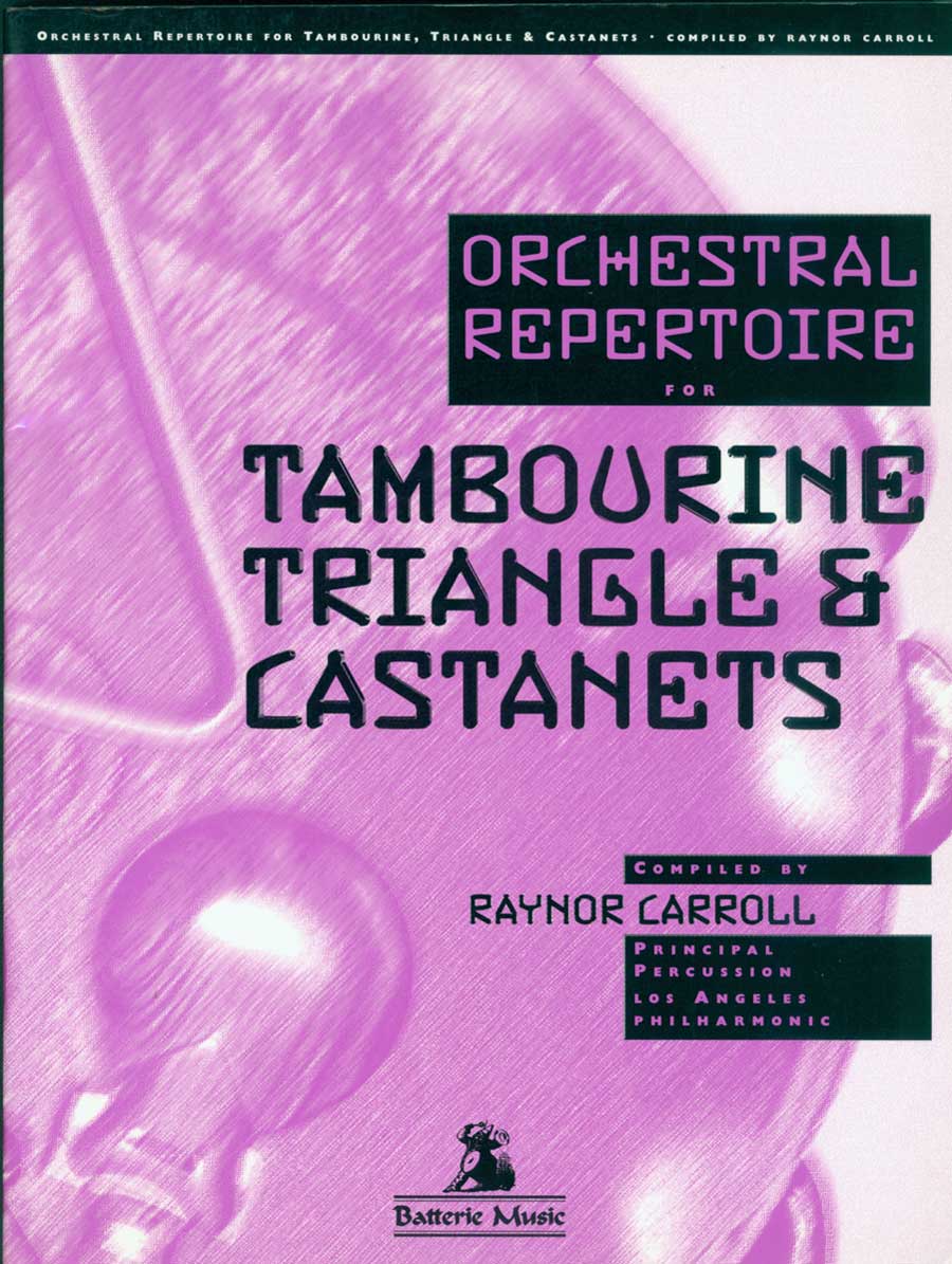 Orchestral Repertoire for Tambourine, Triangle and Castanets