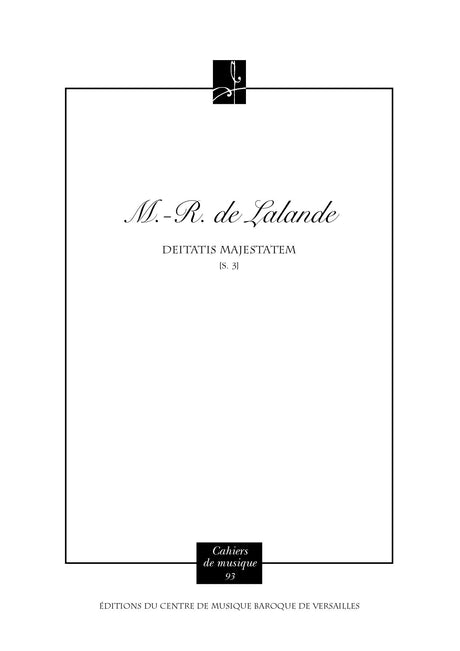 Delalande: Deitatis majestatem, S. 3