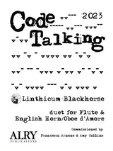 Linthicum-Blackhorse: Code Talking for Flute and English Horn/Oboe d'amore