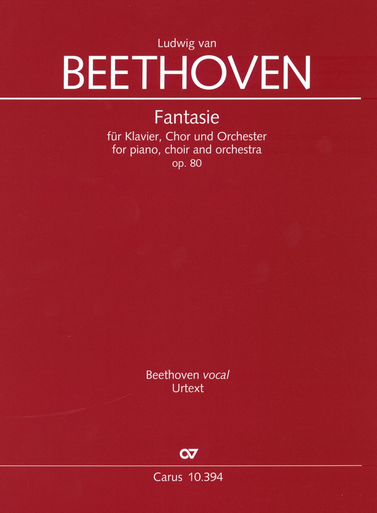 Beethoven: Choral Fantasy in C Minor, Op. 80