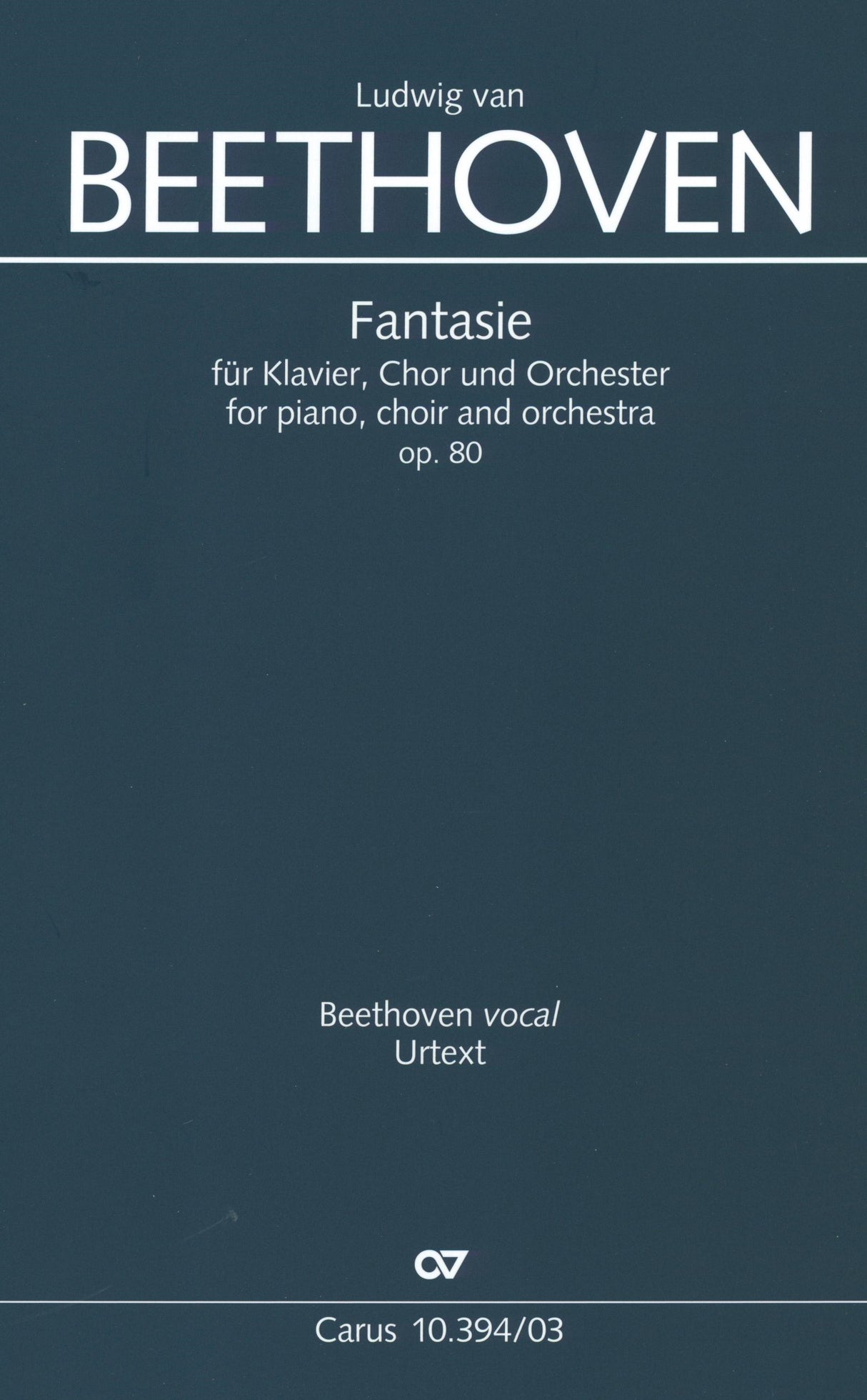 Beethoven: Choral Fantasy in C Minor, Op. 80