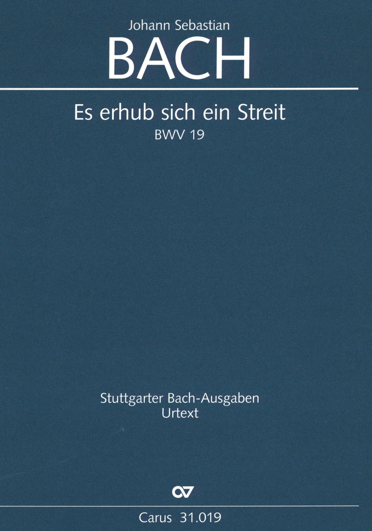 Bach: Es erhub sich ein Streit, BWV 19