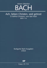 Bach: Ach, lieben Christen, seid getrost, BWV 114