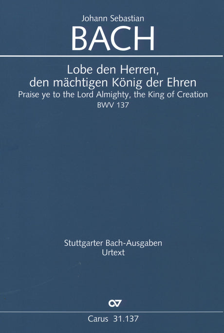 Bach: Lobe den Herren, den mächtigen König der Ehren, BWV 137