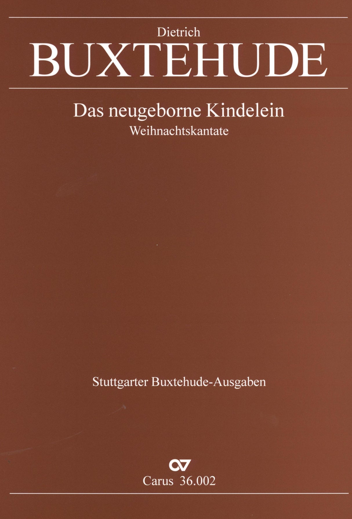 Buxtehude: Das newgebohrne Kindelein, BuxWV 13