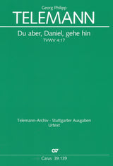 Telemann: Du aber, Daniel, gehe hin, TVWV 4:17