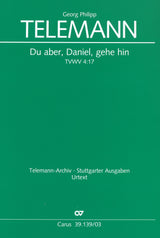 Telemann: Du aber, Daniel, gehe hin, TVWV 4:17