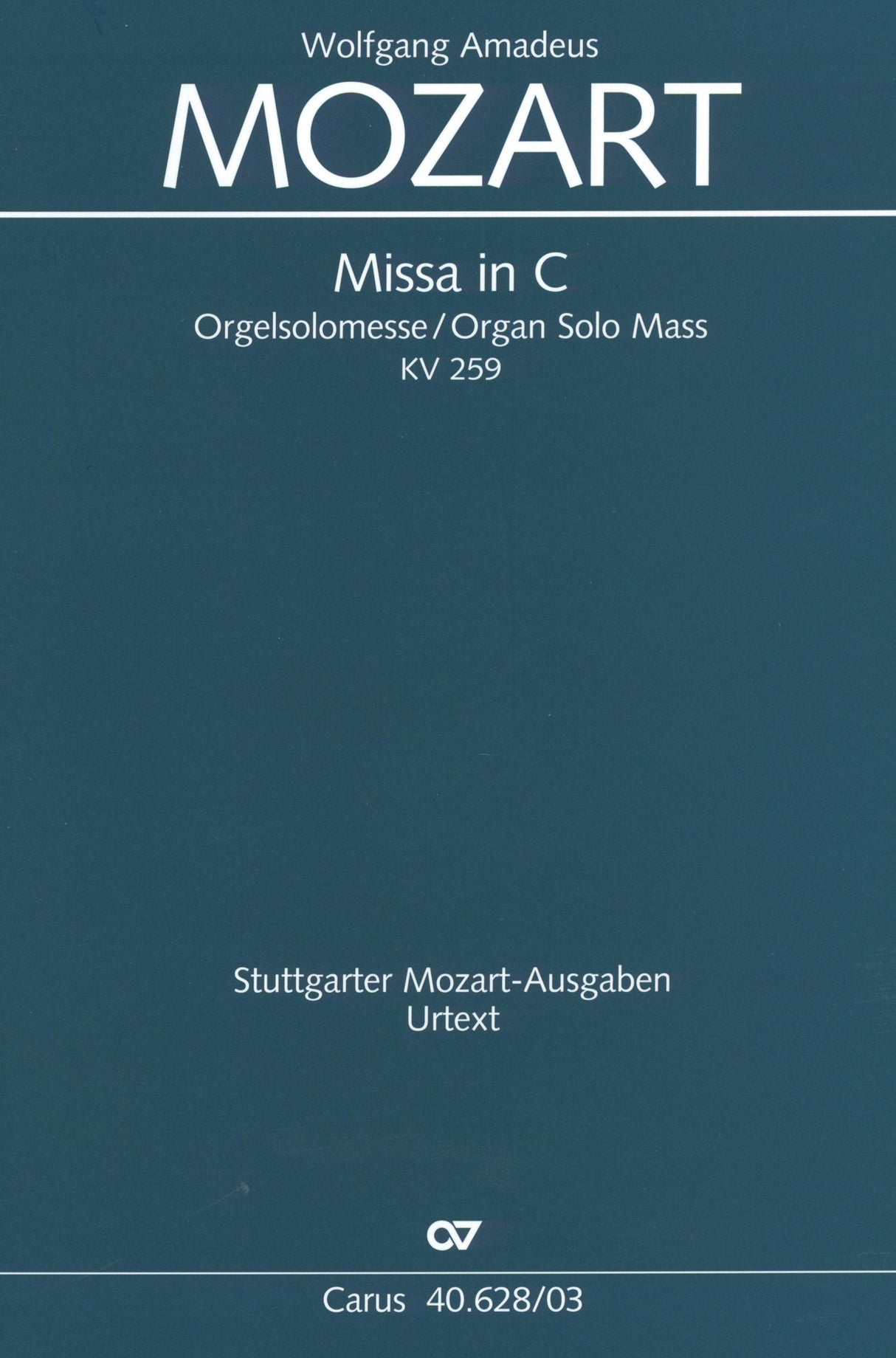 Mozart: Missa brevis in C Major, K. 259