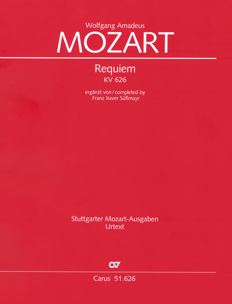 Mozart: Requiem, K. 626 (completed by Süssmayr)