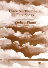 Three Northumbrian Folk Songs (arr. for viola & piano)