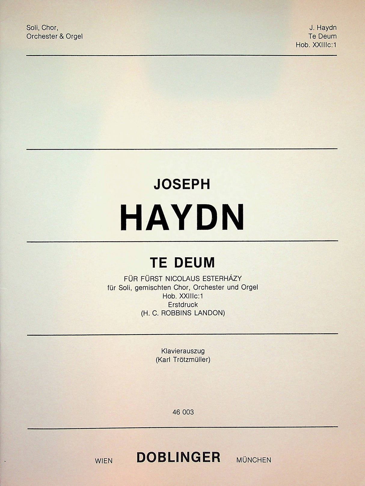 Haydn: Te Deum in C Major, Hob. XXIIIc:1
