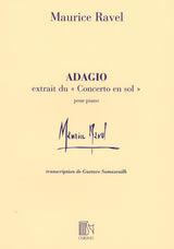 Ravel: Adagio from Piano Concerto in G Major (arr. for solo piano)