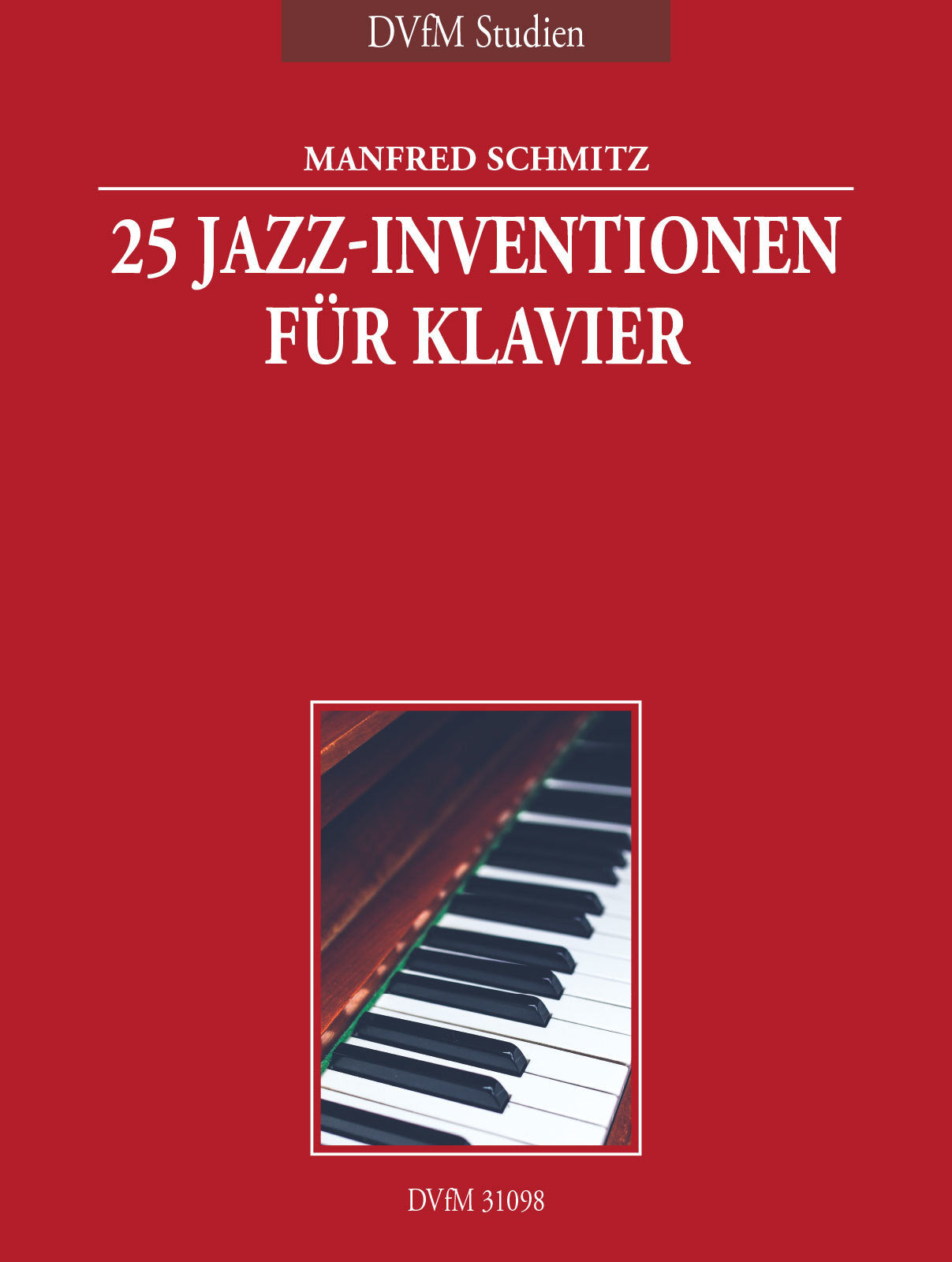 Schmitz: 25 Jazz Inventions