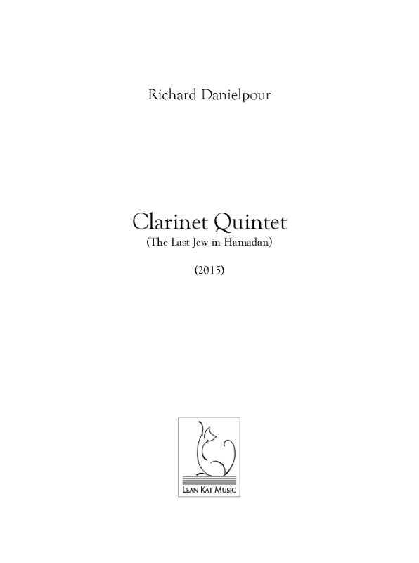 Danielpour: Clarinet Quintet (The Last Jew in Hamadan)