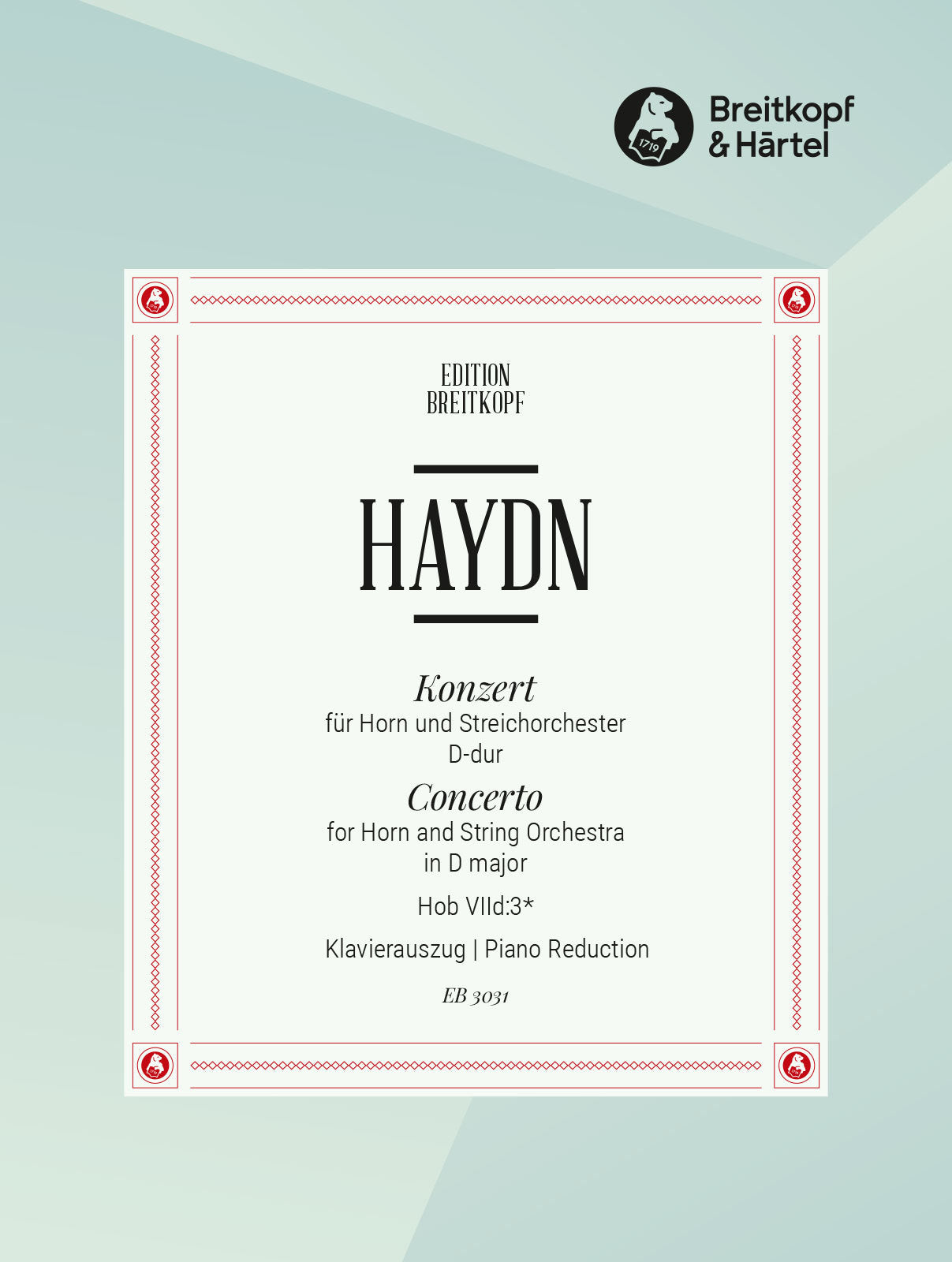 Haydn: Horn Concerto in D Major, Hob. VIId:3