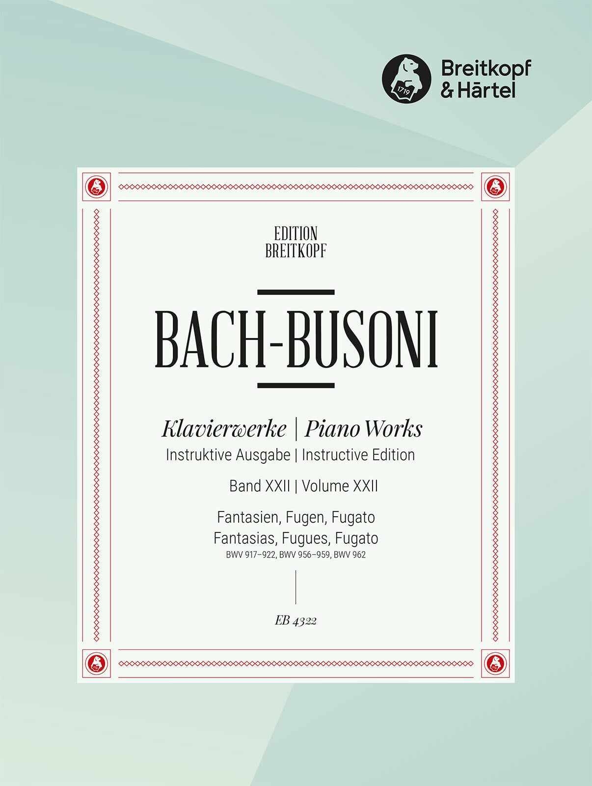 Bach: Fantasies BWV 917-922, Fugues BWV 956-959 & 962