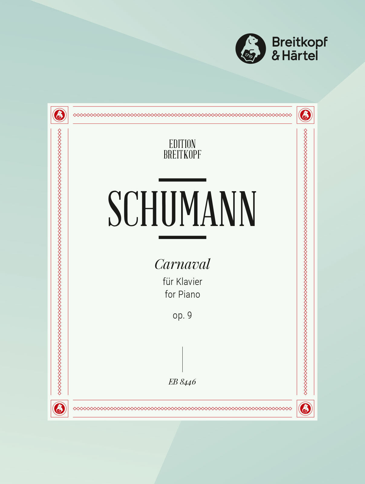 Schumann: Carnaval, Op. 9