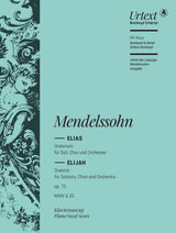 Mendelssohn: Elijah, MWV A 25, Op. 70