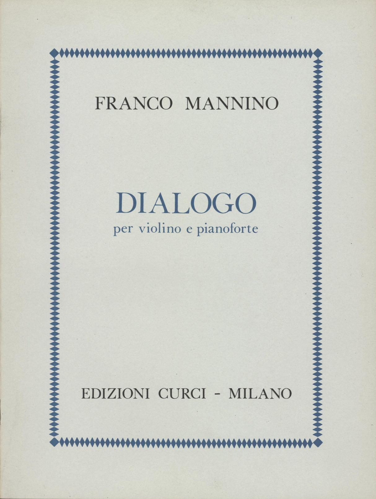 Mannino: Dialogo, Op. 65