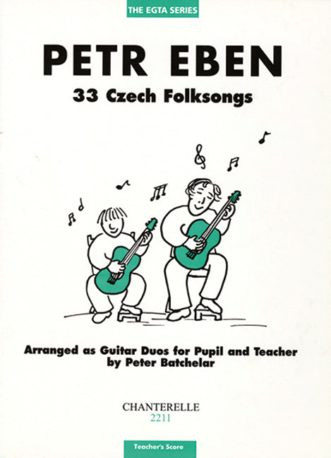 Eben: 33 Czech Folksongs for Guitar