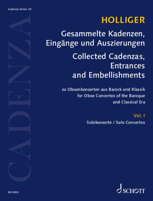 Holliger: Collected Cadenzas, Embellishments, and Arrangements - Volume 1 (Solo Concertos)