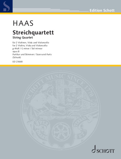 Haas: String Quartet, Op. 8