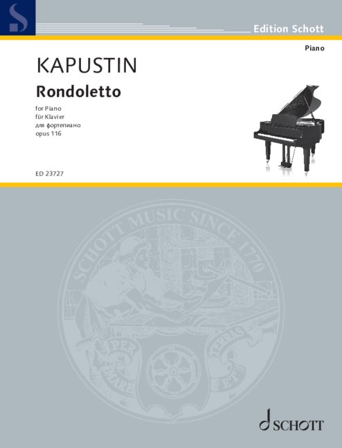 Kapustin: Rondoletto, Op. 116