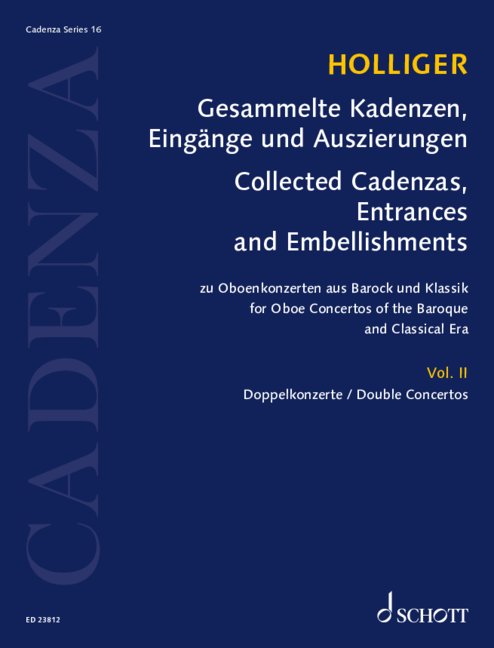 Holliger: Collected Cadenzas, Embellishments, and Arrangements - Volume 2 (Double Concertos)