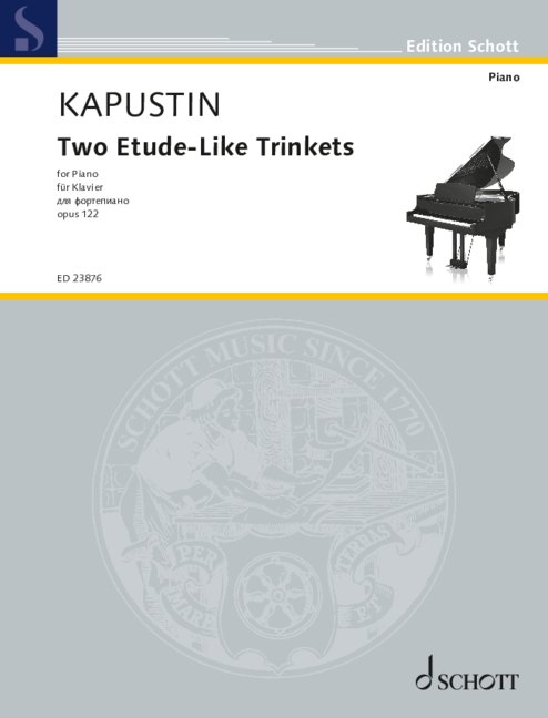 Kapustin: Two Etude-Like Trinkets, Op. 122