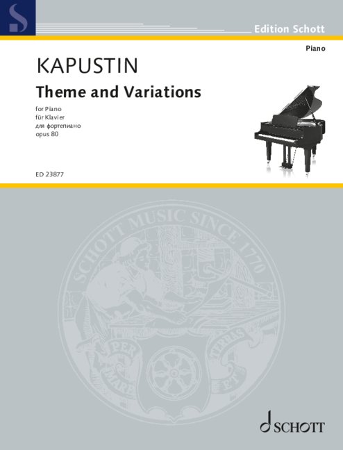 Kapustin: Theme and Variations, Op. 80