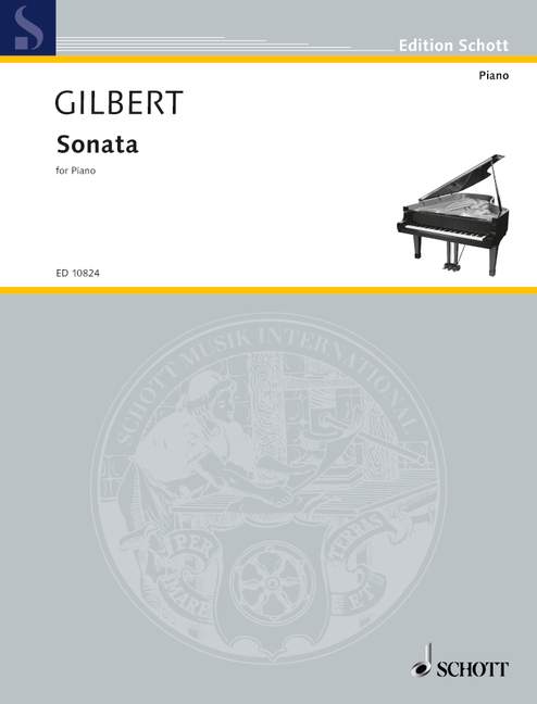 Gilbert: Piano Sonata No. 1