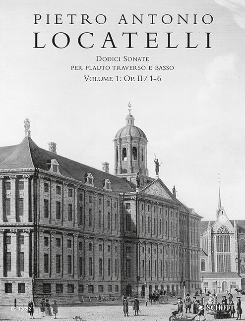 Locatelli: 12 Flute Sonatas, Op. 2 - Volume 1 (Nos. 1-6)