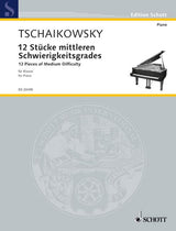 Tchaikovsky: 12 Pieces, Op. 40