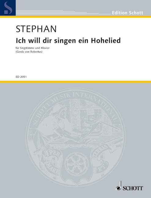 Stephan: Ich will dir singen ein Hohelied