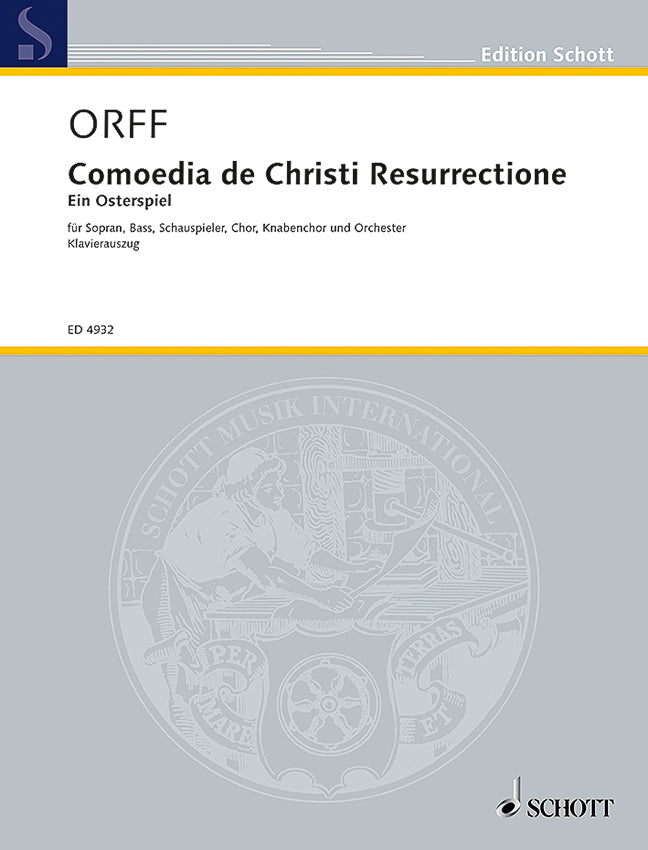 Orff: Comoedia de Christi Resurrectione