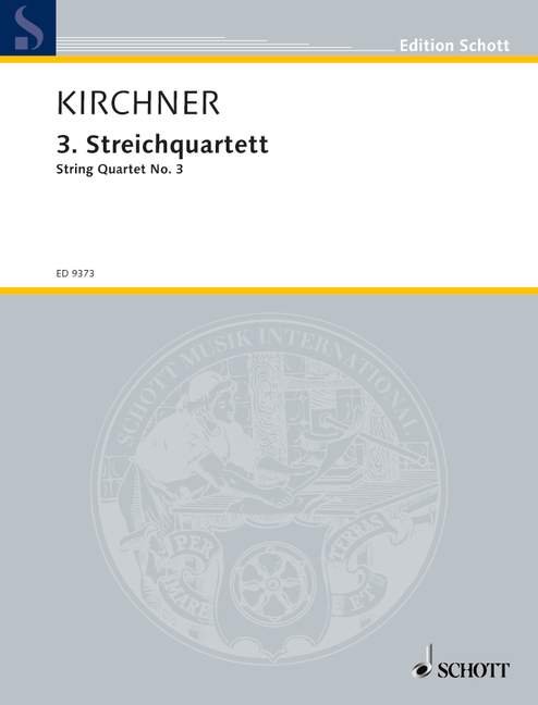 Kirchner: String Quartet No. 3