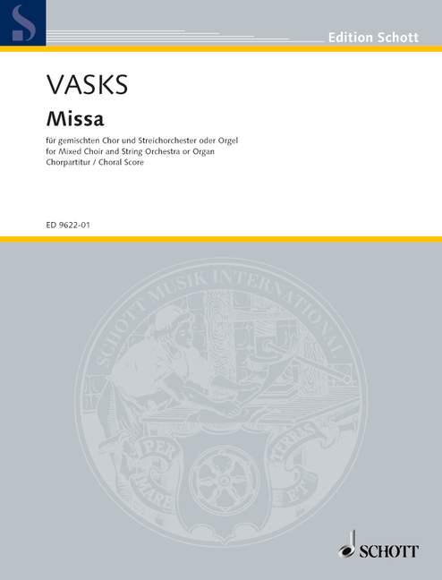 Vasks: Missa (Version for String Orchestra or Organ)