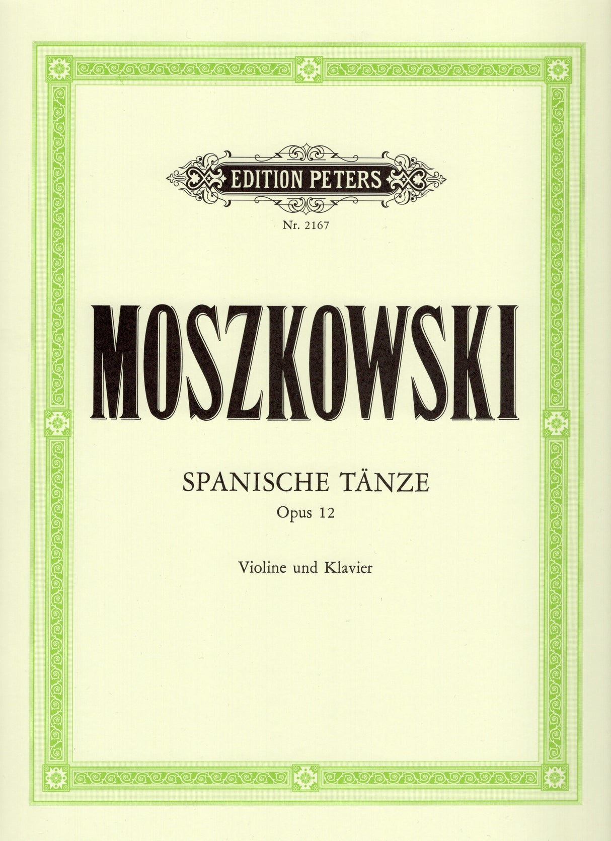 Moszkowski: Spanish Dances, Op. 12 (arr. for violin & piano)
