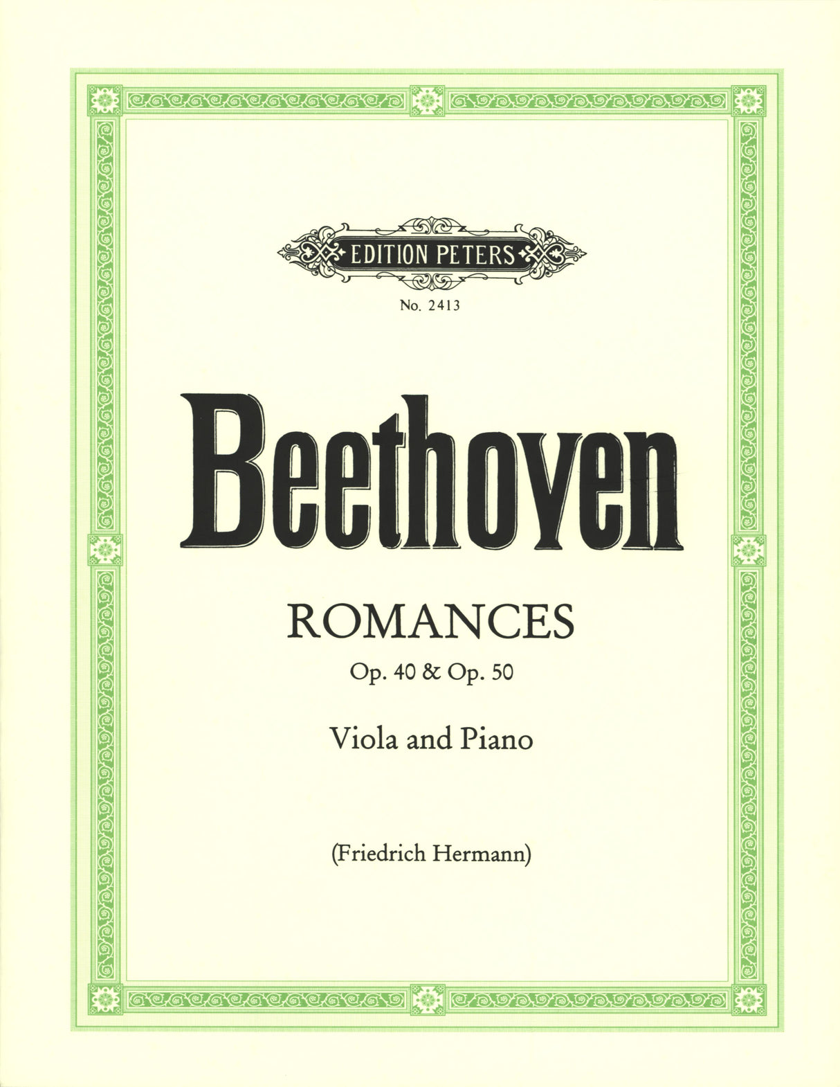 Beethoven: Romances in G Major, Op. 40 & F Major, Op. 50 (arr. for viola)