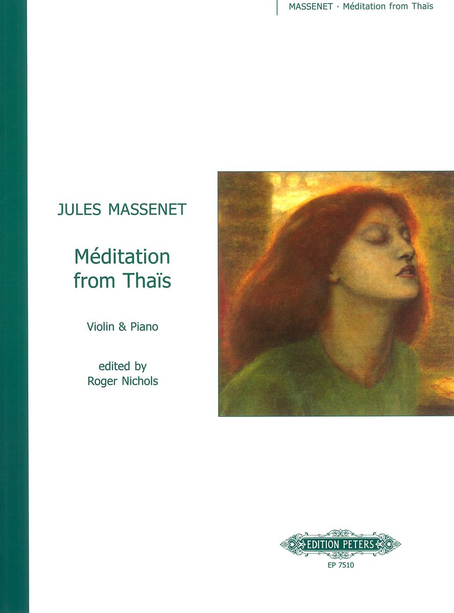 Massenet: Méditation from Thaïs (arr. for violin)