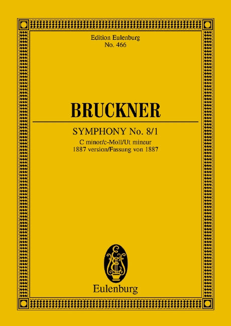 Bruckner: Symphony No. 8 in C Minor, WAB 108